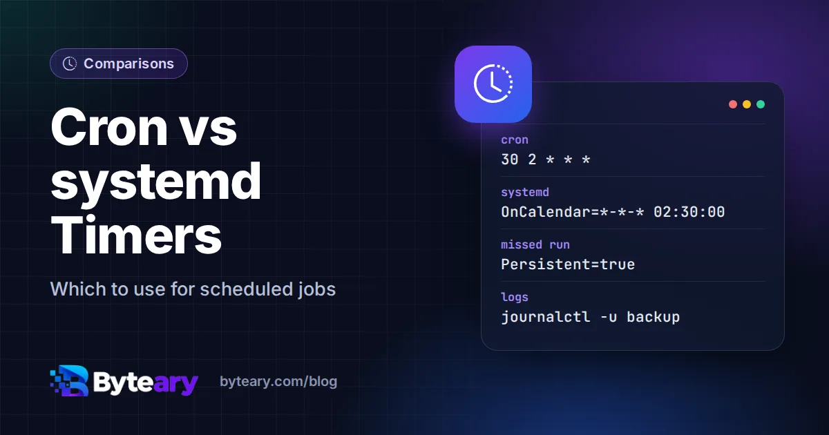 Cron vs systemd Timers: Which Should You Use for Scheduled Jobs?