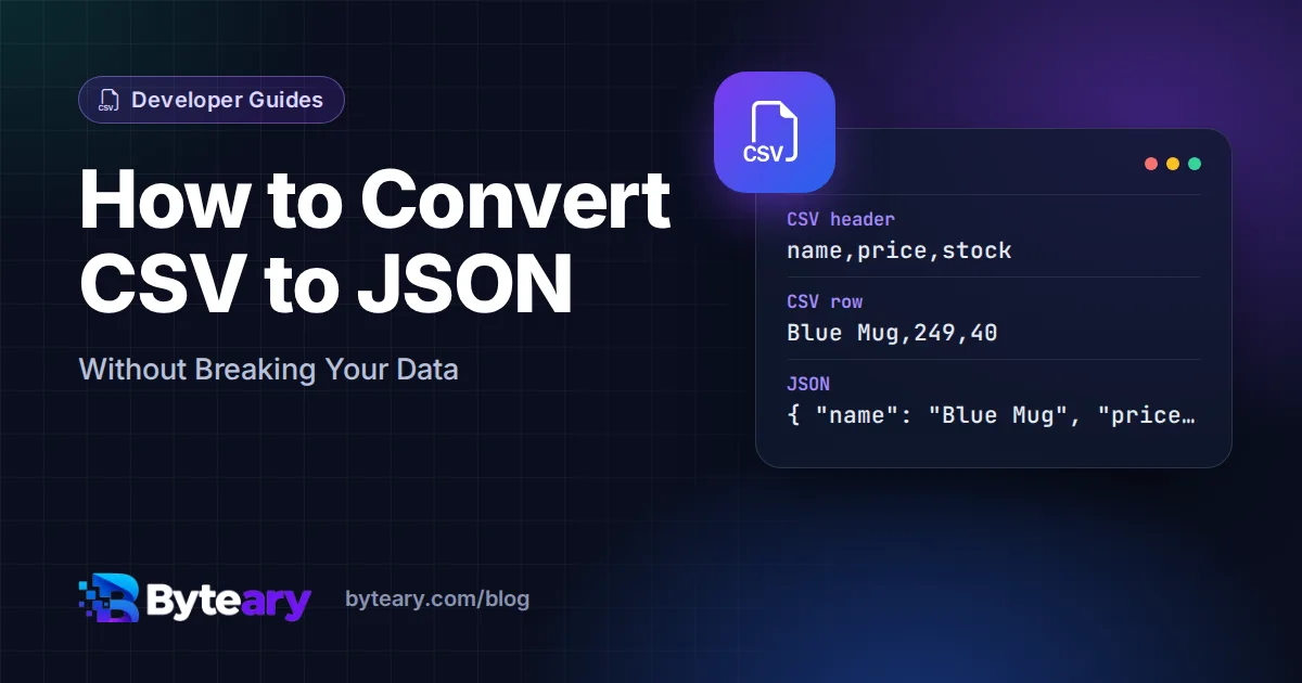 How to Convert CSV to JSON (Without Breaking Your Data)