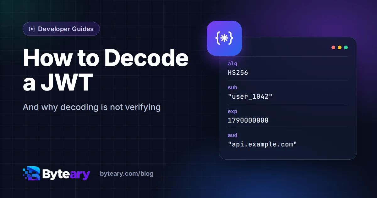 How to Decode a JWT (and Why Decoding Is Not Verifying)